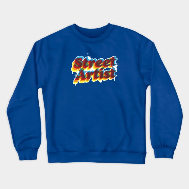 Street Artist Crewneck Sweatshirt by Mikewirthart